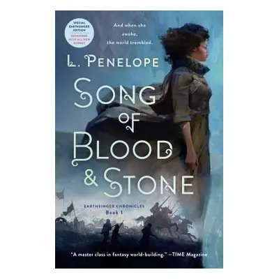 "Song of Blood & Stone: Earthsinger Chronicles, Book One" - "" ("Penelope L.")