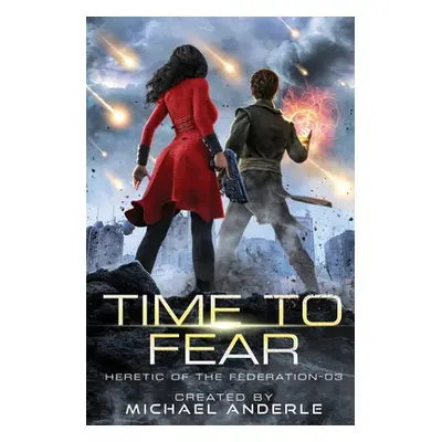 "Time to Fear" - "" ("Anderle Michael")