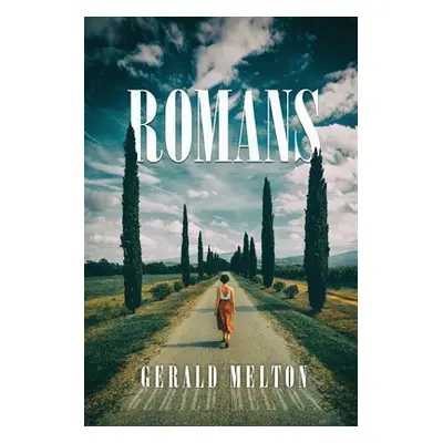 "Romans" - "" ("Melton Gerald")