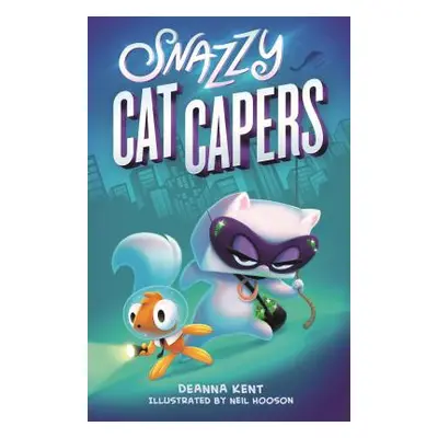 "Snazzy Cat Capers" - "" ("Kent Deanna")