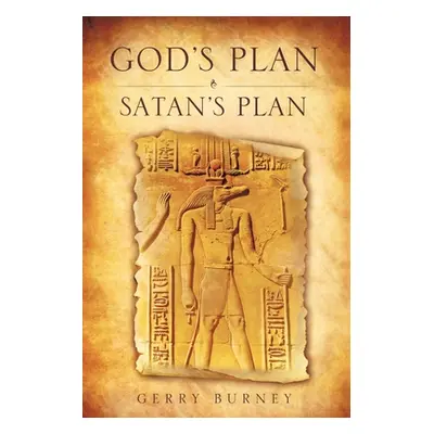 "God's Plan / Satan's Plan" - "" ("Burney Gerry")