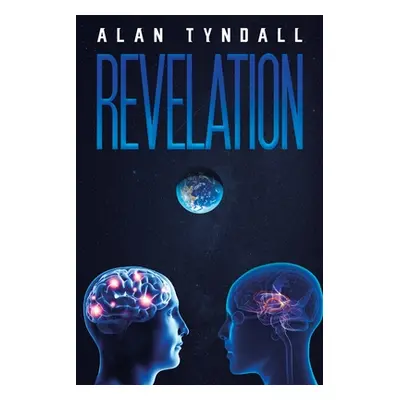 "Revelation" - "" ("Tyndall Alan")