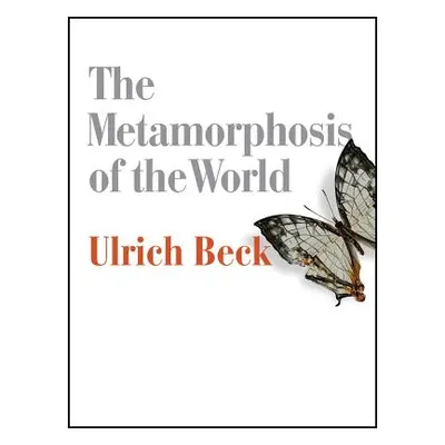 "Metamorphosis of the World" - "" ("Beck Ulrich")