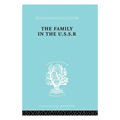 "The Family in the USSR" - "" ("Schlesinger Rudolf")