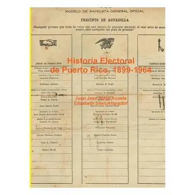 "Elecciones en Puerto Rico, 1899-1964" - "" ("Nolla-Acosta Juan Jose")