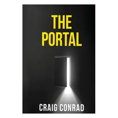 "The Portal" - "" ("Craig Conrad")