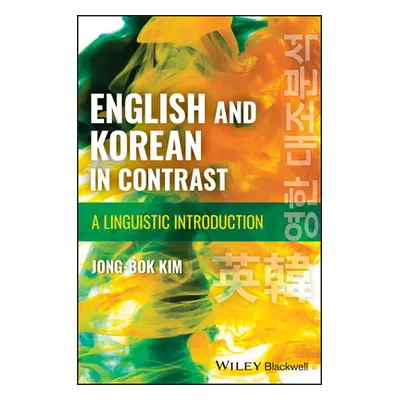 English and Korean in Contrast - A Linguistic Introduction (Kim Jong-Bok)