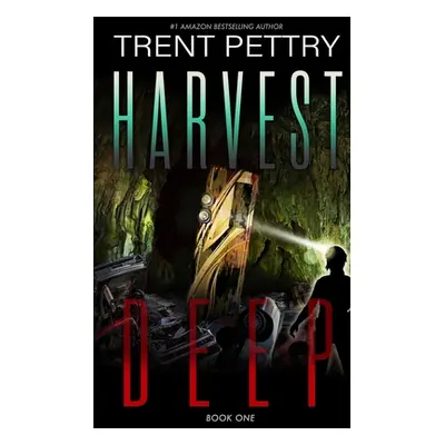 "Harvest Deep" - "" ("Pettry Trent")