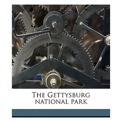 "The Gettysburg National Park" - "" ("United States Gettysburg National Milit")