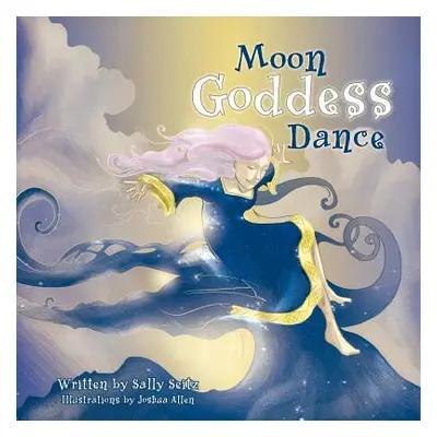 "Moon Goddess Dance" - "" ("Seitz Sally")