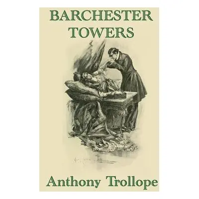 "Barchester Towers" - "" ("Trollope Anthony")