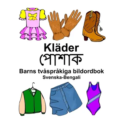 "Svenska-Bengali Klder Barns tvsprkiga bildordbok" - "" ("Carlson Richard")