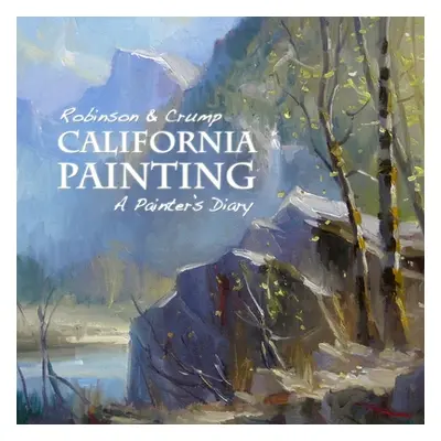 "California Painting" - "" ("Robinson Richard")