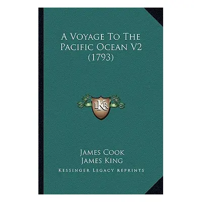 "A Voyage To The Pacific Ocean V2 (1793)" - "" ("Cook James")