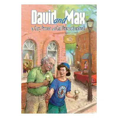 "David and Max" - "" ("Stockwell Gail Provost")