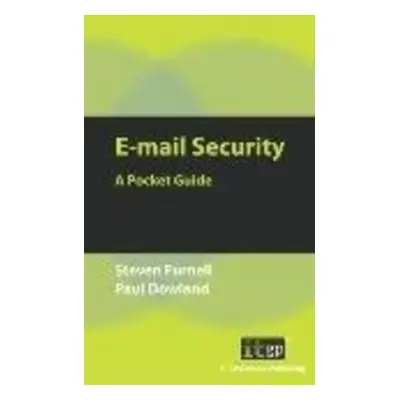 "E-mail Security" - "" ("Furnell Steven")