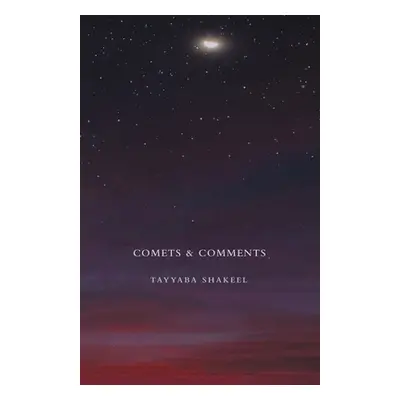 "Comets & Comments" - "" ("Shakeel Tayyaba")