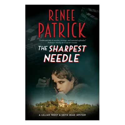 "The Sharpest Needle" - "" ("Patrick Renee")