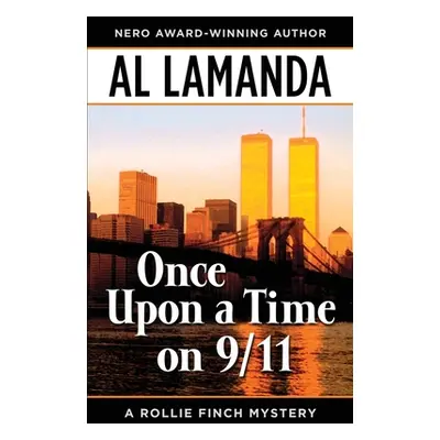 "Once Upon a Time on 9/11" - "" ("Lamanda Al")