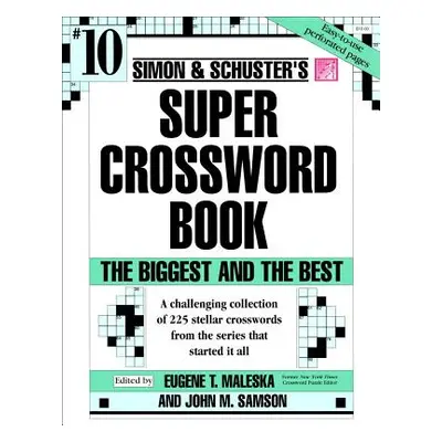 "Simon & Schuster Super Crossword Book #10" - "" ("Samson John M.")