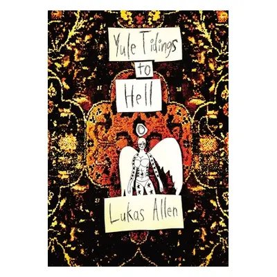 "Yule Tidings to Hell" - "" ("Allen Lukas")