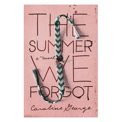 "The Summer We Forgot" - "" ("George Caroline")