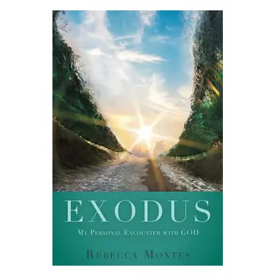 "Exodus" - "" ("Montes Rebecca")