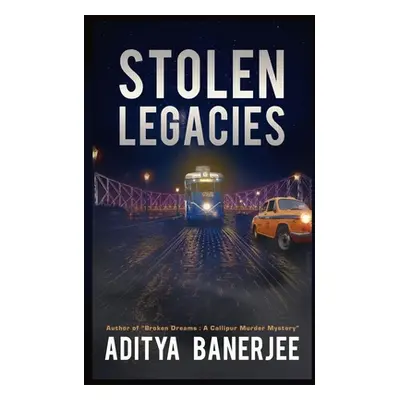 "Stolen Legacies" - "" ("Banerjee Aditya")