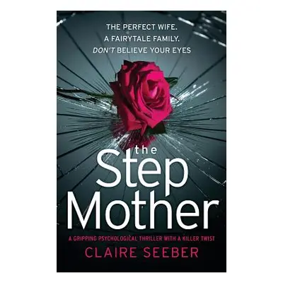 "The Stepmother" - "" ("Seeber Claire")