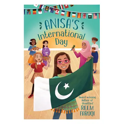 "Anisa's International Day" - "" ("Faruqi Reem")