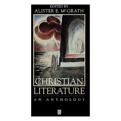 "Christian Literature" - "" ("McGrath Alister E.")