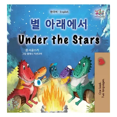 "Under the Stars (Korean English Bilingual Kid's Book): Bilingual children's book" - "" ("Sagols