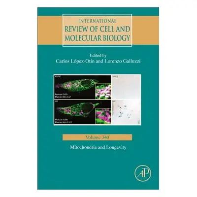 "Mitochondria and Longevity: Volume 340" - "" ("Lopez-Otin Carlos")