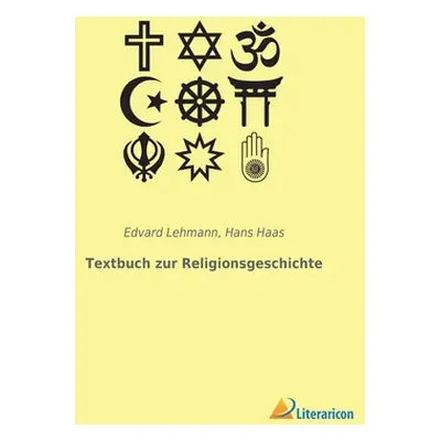 "Textbuch zur Religionsgeschichte" - "" ("Lehmann Edvard")