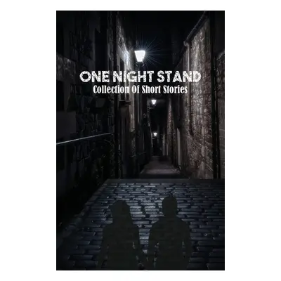 "One Night Stand" - "" ("Lovegren Deidra")