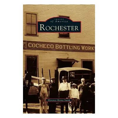 "Rochester" - "" ("Smith Florence Horne")