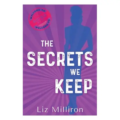 "The Secrets We Keep: A Homefront Mystery" - "" ("Milliron Liz")