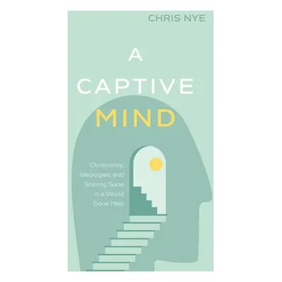 "A Captive Mind" - "" ("Nye Chris")