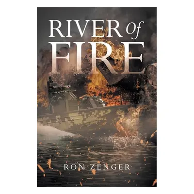 "River of Fire" - "" ("Zenger Ron")