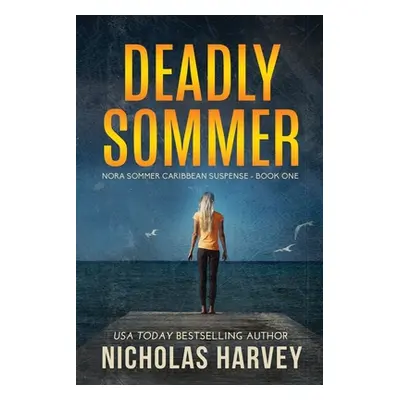 "Deadly Sommer" - "" ("Harvey Nicholas")