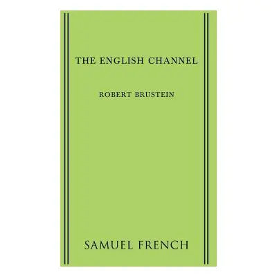 "The English Channel" - "" ("Brustein Robert")