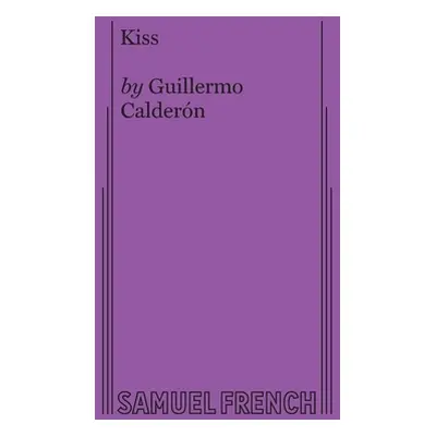 "Kiss" - "" ("Calderon Guillermo")