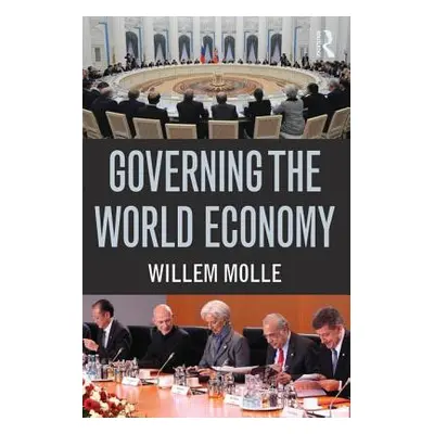 "Governing the World Economy" - "" ("Molle Willem")