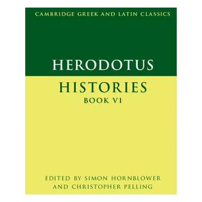 "Herodotus: Histories Book VI" - "" ("Hornblower Simon")