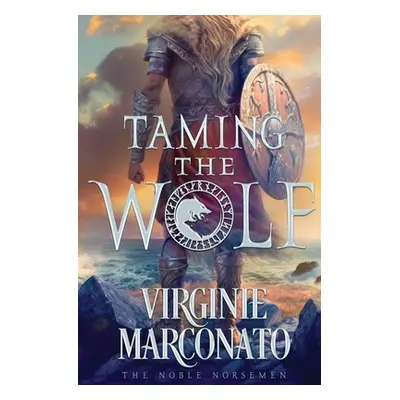 "Taming the Wolf" - "" ("Marconato Virginie")