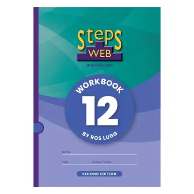 "StepsWeb Workbook 12 (Second Edition): Workbook 12" - "" ("Lugg Ros")