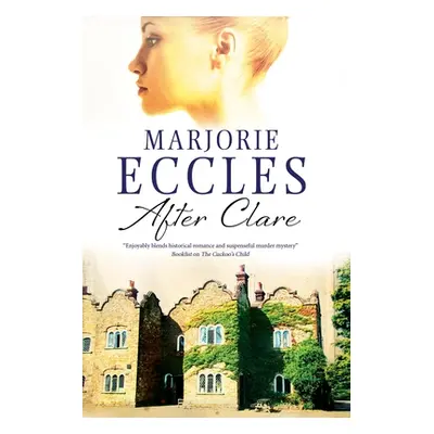 "After Clare" - "" ("Eccles Marjorie")