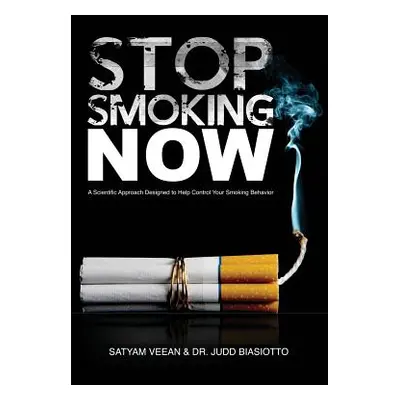 "Stop Smoking... Now!" - "" ("Veean Satyam")