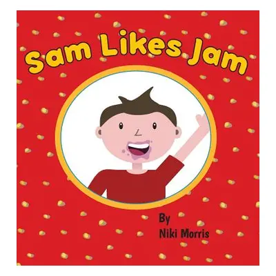 "Sam Likes Jam" - "" ("Morris Niki")