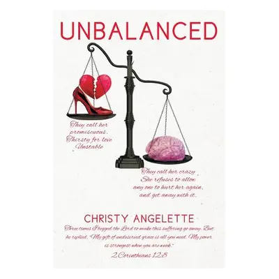 "Unbalanced" - "" ("Angelette Christy")